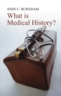 What is Medical History? - Book