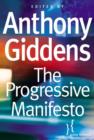 The Progressive Manifesto : New Ideas for the Centre-Left - Book
