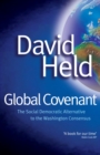 Global Covenant : The Social Democratic Alternative to the Washington Consensus - Book