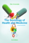 The Sociology of Health and Medicine : A Critical Introduction - Book
