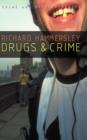 Drugs and Crime : Theories and Practices - Book