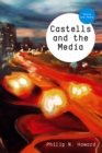 Castells and the Media : Theory and Media - eBook
