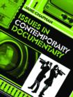 Issues in Contemporary Documentary - Book