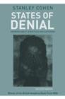 States of Denial : Knowing About Atrocities and Suffering - Book