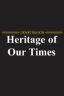 The Heritage of Our Times - Book