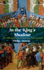In the King's Shadow - Book
