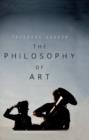 The Philosophy of Art : An Introduction - Book