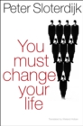 You Must Change Your Life - Book
