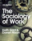 The Sociology of Work - Book