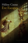 Eve Escapes - Book