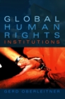 Global Human Rights Institutions - eBook