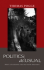 Politics as Usual : What Lies Behind the Pro-Poor Rhetoric - eBook