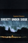 Society under Siege - Zygmunt Bauman