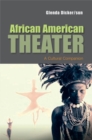 African American Theater : A Cultural Companion - Glenda Dicker/sun