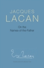On the Names-of-the-Father - Book