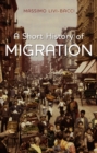 A Short History of Migration - Book