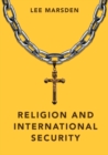 Religion and International Security - Book