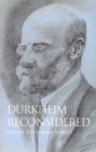 Durkheim Reconsidered - Susan Stedman Jones