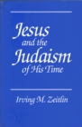 Jesus and the Judaism of His Time - eBook