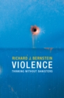 Violence : Thinking without Banisters - Book