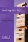 Working with Risk : Skills for Contemporary Social Work - eBook