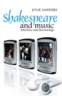 Shakespeare and Music - Julie Sanders