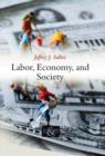 Labor, Economy, and Society - eBook