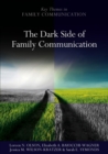 The Dark Side of Family Communication - eBook