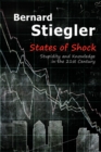 States of Shock : Stupidity and Knowledge in the 21st Century - eBook