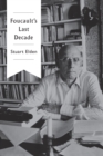 Foucault's Last Decade - Book