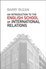 An Introduction to the English School of International Relations : The Societal Approach - eBook