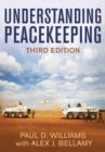 Understanding Peacekeeping - Book