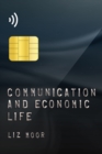 Communication and Economic Life - Book