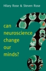 Can Neuroscience Change Our Minds? - eBook