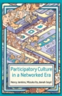 Participatory Culture in a Networked Era - eBook