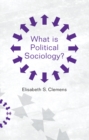 What is Political Sociology? - Book