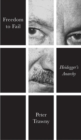 Freedom to Fail : Heidegger's Anarchy - eBook