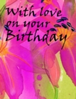 With Love On Your Birthday - Book