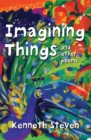 Imagining Things and other poems - Book