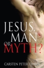 Jesus, Man or Myth? - Book