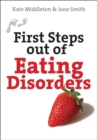 First Steps out of Eating Disorders - Book
