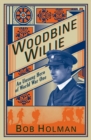 Woodbine Willie : An Unsung Hero of World War One - Book