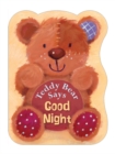 Teddy Bear Says Good Night - Book