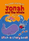 My Look and Point Jonah and the Whale Stick-a-Story Book - Book