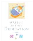 A Gift for Baby's Dedication - Book
