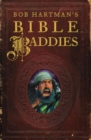 Bob Hartman's Bible Baddies - Book