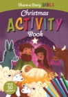 Share a Story Bible Christmas Activity Book - Book