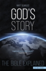 God's Story (Text Only Edition) : The Bible Explained - Book