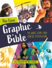 The Lion Graphic Bible : The whole story from Genesis to Revelation - Book