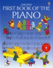 Usborne First Book of the Piano - Book
